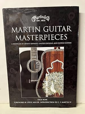 Bild des Verkufers fr Martin Guitar Masterpieces: A Showcase of Artists' Editions, Limited Editions, and Custom Guitars zum Verkauf von Chamblin Bookmine