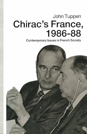 Seller image for Chirac's France, 1986-88 for sale by BuchWeltWeit Ludwig Meier e.K.