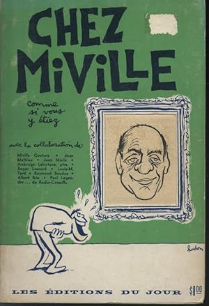 Seller image for Chez Miville. Comme si vous tiez for sale by Librairie Le Nord