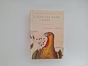The Bedside Book of Birds: An Avian Miscellany (With a new foreword by Margaret Atwood)