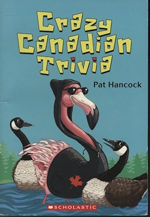 Bild des Verkufers fr Crazy Canadian Trivia zum Verkauf von Librairie Le Nord