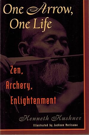 Imagen del vendedor de One Arrow, One Life - Zen, Archery, Enlightenment a la venta por UHR Books