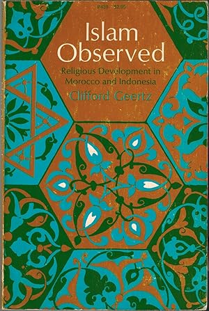 Seller image for Islam Observed - Religious Development in Morocco and Indonesia for sale by UHR Books