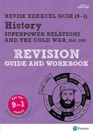Seller image for Pearson REVISE Edexcel GCSE (9-1) History Superpower relations and the Cold War Revision Guide: For 2024 and 2025 assessments and exams - incl. free . learning, 2022 and 2023 assessments and exams for sale by WeBuyBooks