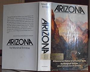 Seller image for Arizona: a Panoramic History of a Frontier State (SIGNED) for sale by The Old Sage Bookshop