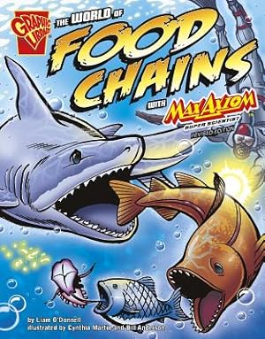 Seller image for The World of Food Chains with Max Axiom, Super Scientist (Paperback or Softback) for sale by BargainBookStores