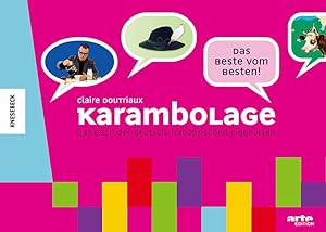 Karambolage: Das Buch der deutsch-französischen Eigenarten Das Buch der deutsch-französischen Eig...
