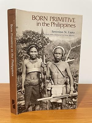 Born Primitive in the Philippines