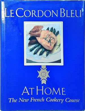 Seller image for Le Cordon Bleu at Home for sale by Berliner Bchertisch eG