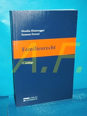 Immagine del venditore per Familienrecht : Lehrbuch Monika Hinteregger, Susanne Ferrari venduto da Antiquarische Fundgrube e.U.