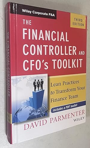 Bild des Verkufers fr The Financial Controller and CFO's Toolkit: Lean Practices to Transform Your Finance Team (Wiley Corporate F&A) zum Verkauf von Once Upon A Time
