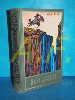Der Schut : Reiseerzählung (Karl May's gesammelte Werke Band 6)