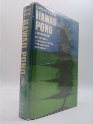 Immagine del venditore per Hawaii Pono, A Social History venduto da ThriftBooksVintage