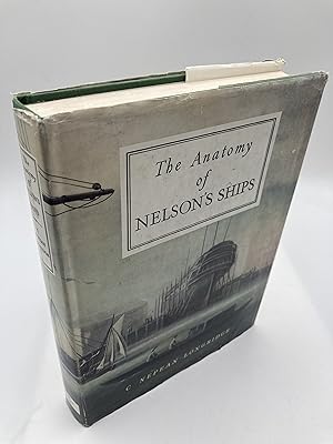 Image du vendeur pour The Anatomy of Nelsons Ships mis en vente par thebookforest.com