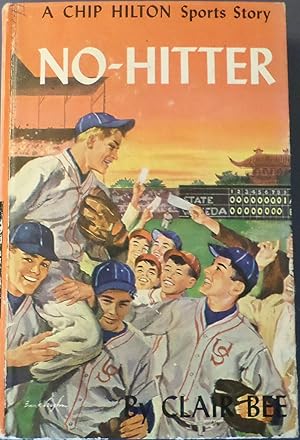 Seller image for NO-HITTER - A CHIP HILTON SPORTS STORY for sale by Wilson Book Research