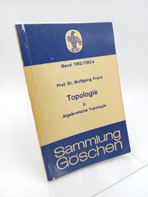 Bild des Verkufers fr Topologie II: Algebraische Topologie zum Verkauf von Antiquariat Smock