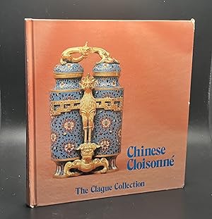 Chinese Cloisonne The Clague Collection