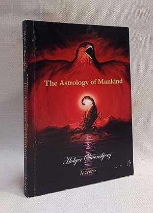 The Astrology of Mankind