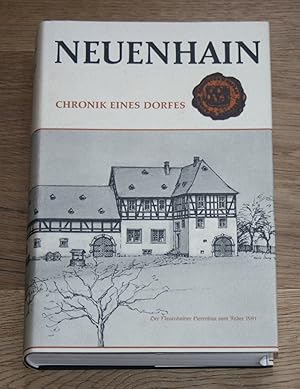Neuenhain im Taunus: Geschichte eines Dorfes. Signiert!