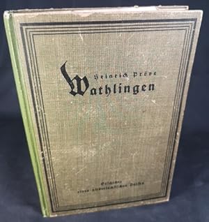 Bild des Verkufers fr Wathlingen, Geschichte eines niederschsichen Dorfes. zum Verkauf von ANTIQUARIAT Franke BRUDDENBOOKS