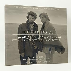 Seller image for The Making of Star Wars: The Definitive Story Behind the Original Film (Star Wars - Legends) for sale by Neutral Balloon Books