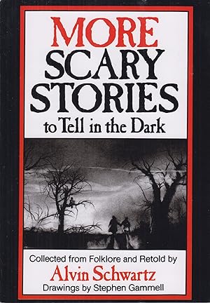 Image du vendeur pour More Scary Stories to Tell in the Dark (Scary Stories to Tell in the Dark) mis en vente par Adventures Underground