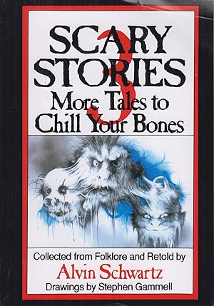 Imagen del vendedor de Scary Stories 3: More Tales to Chill Your Bones (Scary Stories to Tell in the Dark) a la venta por Adventures Underground
