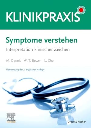 Seller image for Symptome verstehen - Interpretation klinischer Zeichen for sale by Bunt Buchhandlung GmbH