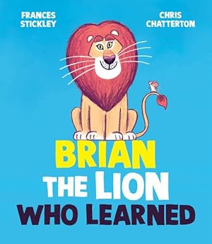 Seller image for Brian the Lion Who Learned for sale by GreatBookPrices