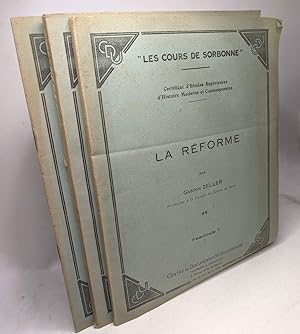 La réforme fascicules I II III / Les cours de la Sorbonne