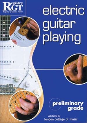 Bild des Verkufers fr Electric Guitar Playing: Preliminary Grade zum Verkauf von WeBuyBooks