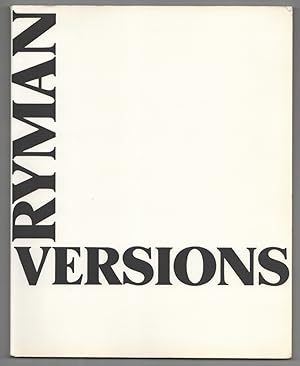 Imagen del vendedor de Robert Ryman: Versions a la venta por Jeff Hirsch Books, ABAA