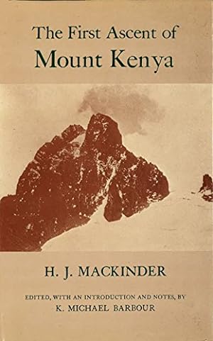 Seller image for The First Ascent of Mount Kenya for sale by WeBuyBooks