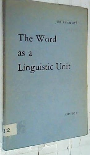 Imagen del vendedor de The Word as a Linguistic Unit a la venta por Librera La Candela