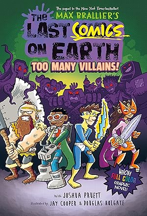 Bild des Verkufers fr The Last Comics on Earth: Too Many Villains! zum Verkauf von moluna