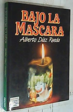 Seller image for Bajo la mscara for sale by Librera La Candela