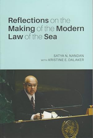 Seller image for Reflections on the Making of the Modern Law of the Sea. for sale by Asia Bookroom ANZAAB/ILAB