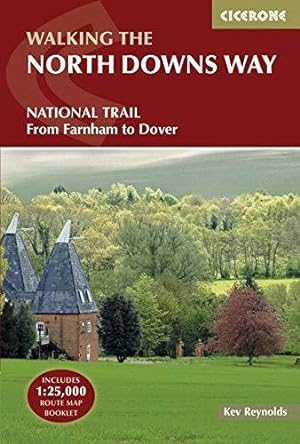 Seller image for The North Downs Way National Trail from Farnham to Dover (Includes separate OS 1:25K map booklet) for sale by WeBuyBooks