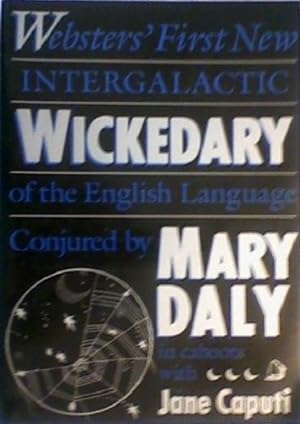 Seller image for Wickedary: Webster's First New Intergalactic Wickedary of the English Language for sale by WeBuyBooks