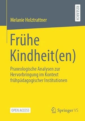 Seller image for Frhe Kindheit(en) for sale by BuchWeltWeit Ludwig Meier e.K.