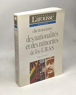Immagine del venditore per Dictionnaire des nationalits et des minorits de l'ex-U.R.S.S. / Coll. rfrence larousse Histoire venduto da crealivres