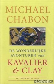 Bild des Verkufers fr De wonderlijke avonturen van Kavalier & Clay zum Verkauf von Klondyke
