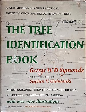 Seller image for The Tree Identification Book: A New Method for the Practical Identification and Recognition of Trees for sale by The Book House, Inc.  - St. Louis