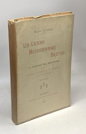 Imagen del vendedor de Un Grand Missionnaire Breton Le Vnrable Pre Maunoir - a la venta por crealivres