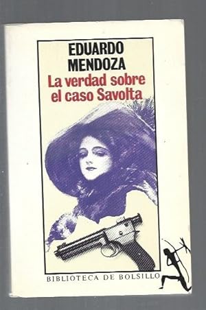 Seller image for VERDAD SOBRE EL CASO SAVOLTA - LA for sale by Desvn del Libro / Desvan del Libro, SL