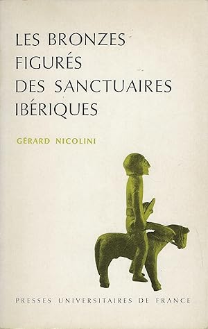 Bild des Verkufers fr *Les bronzes figurs des sanctuaires ibriques zum Verkauf von Librairie Archaion