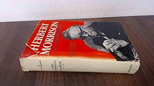 Image du vendeur pour Herbert Morrison: An Autobiography mis en vente par BoundlessBookstore