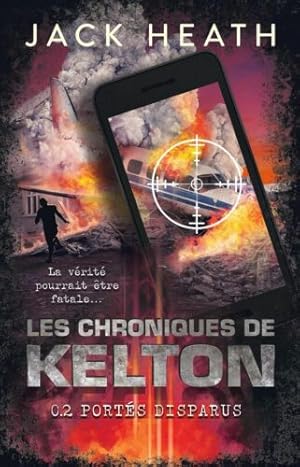 Image du vendeur pour Les Chroniques de Kelton Tome 2 - Ports disparus mis en vente par Dmons et Merveilles