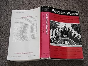 Seller image for Victorian Women: a Documentary Account of Women's Lives in Nineteenth Century England, France and the United States for sale by Jim's Old Books