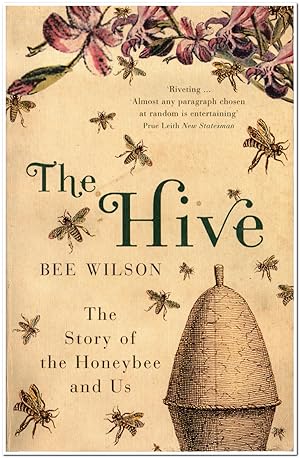 Image du vendeur pour The Hive The Story of the Honeybee and Us mis en vente par Darkwood Online T/A BooksinBulgaria
